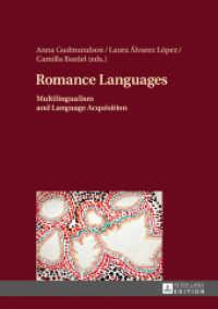 Romance Languages : Multilingualism and Language Acquisition （2017. 181 S. 37 Abb. 210 mm）