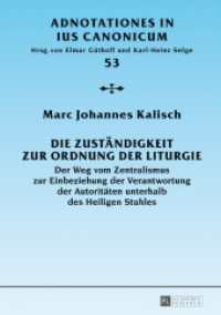 Die Zuständigkeit zur Ordnung der Liturgie : Der Weg vom Zentralismus zur Einbeziehung der Verantwortung der Autoritäten unterhalb des Heiligen Stuhles. Dissertationsschrift (Adnotationes In Ius Canonicum .53) （2017. 154 S. 210 mm）