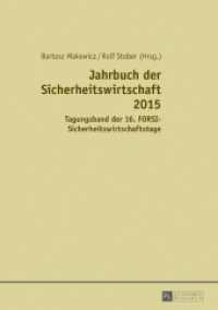 Jahrbuch der Sicherheitswirtschaft 2015 : Tagungsband der 16. FORSI-Sicherheitswirtschaftstage （2017. 118 S. 210 mm）