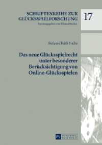 Das neue Glücksspielrecht unter besonderer Berücksichtigung von Online-Glücksspielen : Dissertationsschrift (Schriftenreihe zur Glücksspielforschung .17) （2017. XL, 550 S. 210 mm）