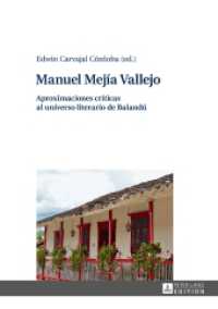 Manuel Mejía Vallejo : Aproximaciones críticas al universo literario de Balandú （2017. 202 S. 6 Abb. 210 mm）