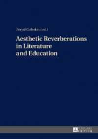 Aesthetic Reverberations in Literature and Education （2017. 164 S. 19 Abb. 210 mm）