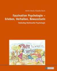 Faszination Psychologie - Erleben, Verhalten, Bewusstsein : Telekolleg Multimedial Psychologie （2017. 246 S. 297 mm）