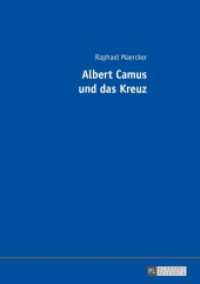 Albert Camus und das Kreuz : Masterarbeit （2017. 130 S. 3 Abb. 210 mm）