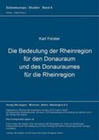 Die Bedeutung der Rheinregion für den Donauraum und des Donauraumes für die Rheinregion (Südosteuropa-Studien .6) （Neuausg. 1964. 28 S. 297 mm）