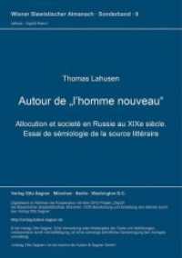 Autour de "l'homme nouveau". Allocution et societé en Russie au XIXe siecle. Essai de sémiologie de la source littéraire (Wiener Slawistischer Almanach - Sonderbände .9) （Neuausg. 1982. 338 S. 297 mm）