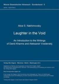 Laughter in the Void (Wiener Slawistischer Almanach - Sonderbände .5) （Neuausg. 1982. 191 S. 297 mm）