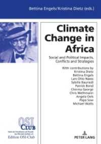 Climate Change in Africa : Social and Political Impacts, Conflicts, and Strategies （2018. 208 S. 10 Abb. 210 mm）