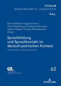 Sprachbildung und Sprachkontakt im deutsch-polnischen Kontext : Unter Mitarbeit von Barbara Stolarczyk (Forum Angewandte Linguistik - F.A.L. .62) （2018. 324 S. 58 Abb. 210 mm）