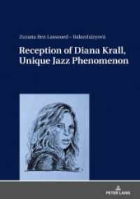 Reception of Diana Krall, Unique Jazz Phenomenon : Dissertationsschrift （2018. 190 S. 42 Abb. 210 mm）