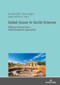 Global Issues in Social Sciences : Different Perspectives - Multidisciplinary Approaches （2018. 364 S. 83 Abb. 210 mm）