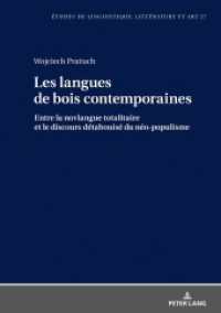 Les langues de bois contemporaines - entre la novlangue totalitaire et le discours "détabuisé" du néo-populisme. (Etudes de linguistique, littérature et arts / Studi di Lingua, Letteratura e Arte .27) （2018. 248 S. 11 Abb. 210 mm）