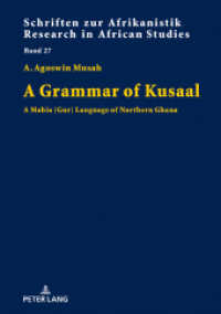 A Grammar of Kusaal : A Mabia (Gur) Language of Northern Ghana. Dissertationsschrift (Schriften zur Afrikanistik / Research in African Studies .27) （2018. 284 S. 21 Abb. 210 mm）
