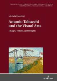 Antonio Tabucchi and the Visual Arts : Images, Visions, and Insights. Dissertationsschrift (Transcultural Studies - Interdisciplinary Literature and Humanities for Sustainable Societies .4) （2018. 170 S. 7 Abb. 210 mm）