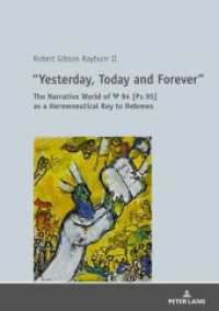 "Yesterday, Today and Forever" : The Narrative World of Ps 94 [Ps 95] as a Hermeneutical Key to Hebrews. Dissertationsschrift （2019. 422 S. 210 mm）
