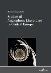 Studies of Anglophone Literatures in Central Europe （2019. 126 S. 210 mm）