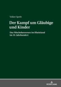 Der Kampf um Gläubige und Kinder, m.  Buch, m.  Buch : Das Mischehenwesen im Rheinland im 19. Jahrhundert （2018. 210 mm）