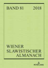 Wiener Slawistischer Almanach Band 81/2018 : Österreichische Beiträge zum Internationalen Slawistikkongress 2018 in Belgrad (Wiener Slawistischer Almanach .81) （2018. 302 S. 15 Abb. 210 mm）
