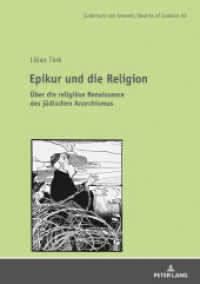 Epikur und die Religion : Über die religiöse Renaissance im jüdischen Anarchismus. Dissertationsschrift (Judentum und Umwelt / Realms of Judaism .83) （2018. 290 S. 210 mm）
