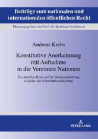 Konstitutive Anerkennung mit Aufnahme in die Vereinten Nationen : Ein aktueller Blick auf die Staatenentstehung in Zeiten der Konstitutionalisierung. Dissertationsschrift (Beiträge zum nationalen und internationalen öffentlichen Recht .26) （2018. 294 S. 210 mm）