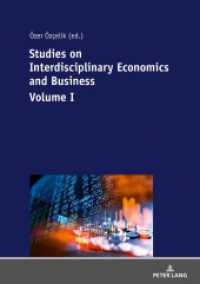 Studies on Interdisciplinary Economics and Business - Volume I （2019. 332 S. 114 Abb. 210 mm）