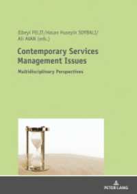 Contemporary Services Management Issues : Multidisciplinary Perspectives （2019. 296 S. 103 Abb. 210 mm）