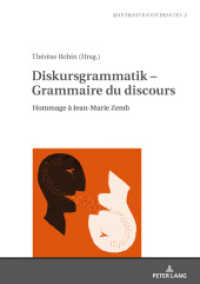Diskursgrammatik - Grammaire du discours : Hommage à Jean-Marie Zemb (Kontraste/Contrastes .2) （2019. 200 S. 210 mm）