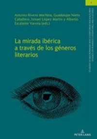 La mirada ibérica a través de los géneros literarios (Studien zu den Romanischen Literaturen und Kulturen/Studies on Romance Literatures and Cultures .2) （2019. 98 S. 210 mm）