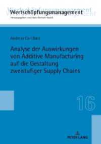 Analyse der Auswirkungen von Additive Manufacturing auf die Gestaltung zweistufiger Supply Chains : Dissertationsschrift (Wertschöpfungsmanagement  / Value-Added Management 16) （2019. 230 S. 49 Abb. 210 mm）
