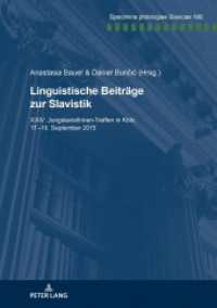 Linguistische Beiträge zur Slavistik : XXIV. JungslavistInnen-Treffen in Köln, 17.-19. September 2015 (Specimina philologiae Slavicae .169) （2019. 214 S. 42 Abb. 210 mm）