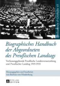 Biographisches Handbuch der Abgeordneten des Preußischen Landtags, m.  Buch, m.  Buch, m.  Buch, m.  Buch (Zivilisationen und Geschichte / Civilizations and History / Civilisations et Histoire 45) （2019. 2790 S.）