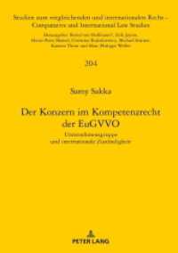Der Konzern im Kompetenzrecht der EuGVVO : Unternehmensgruppe und internationale Zuständigkeit. Dissertationsschrift (Studien zum vergleichenden und internationalen Recht / Comparative and International Law Studies 204) （2019. 204 S. 210 mm）