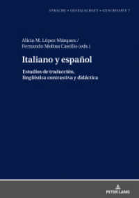 Italiano y español. : Estudios de traducción, lingüística contrastiva y didáctica (Sprache - Gesellschaft - Geschichte 7) （2020. 588 S. 121 Abb. 210 mm）