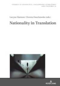 National Identity in Translation (Studies in Linguistics, Anglophone Literatures and Cultures .22) （2019. 246 S. 12 Abb. 210 mm）
