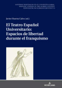 El Teatro Español Universitario: espacios de libertad durante el franquismo (Estudios hispánicos en el contexto global. Hispanic Studies in the Global Context. Hispanistik im globa) （2020. 330 S. 9 Abb. 210 mm）