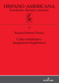 Cuba: realidades e imaginarios lingüísticos (Hispano-Americana 75) （2021. 184 S. 21 Abb. 210 mm）
