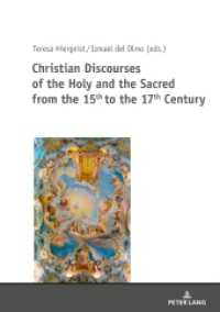 Christian Discourses of the Holy and the Sacred from the 15th to the 17th Century （2019. 406 S. 27 Abb. 210 mm）