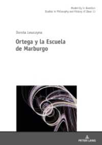 Ortega y la Escuela de Marburgo (Modernity in Question 13) （2020. 246 S. 210 mm）