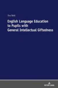 English Language Education to Pupils with General Intellectual Giftedness （2019. 174 S. 20 Abb. 210 mm）