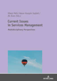 Current Issues in Services Management : Multidisciplinary Perspectives （2019. 164 S. 20 Abb. 210 mm）