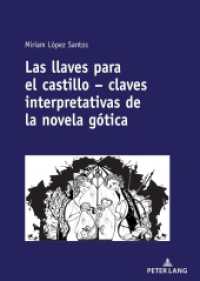 Las llaves para el castillo - claves interpretativas de la novela gótica （2020. 160 S. 210 mm）