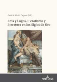 Eros y Logos, I: erotismo y literatura en los Siglos de Oro （2024. 208 S. 1 Abb. 210 mm）