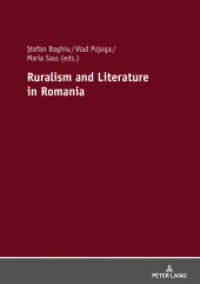 Ruralism and Literature in Romania （2020. 314 S. 10 Abb. 210 mm）