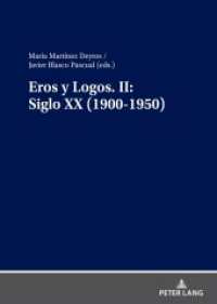 Eros y Logos. II: Siglo XX (1900-1950) （2021. 178 S. 210 mm）