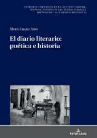 El diario literario: poética e historia (Estudios hispánicos en el contexto global. Hispanic Studies in the Global Context. Hispanistik im globa) （2020. 302 S. 210 mm）
