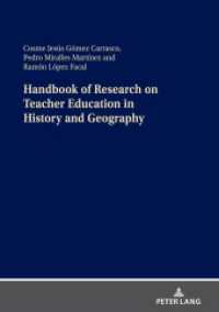 Handbook of Research on Teacher Education in History and Geography （2021. 410 S. 106 Abb. 210 mm）
