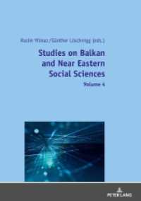 Studies on Balkan and Near Eastern Social Sciences: Volume 4 （2020. 264 S. 50 Abb. 210 mm）