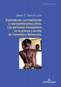 Espectáculo, normalización y representaciones otras : Las personas transgénero en la prensa y el cine de Colombia y Venezuela. Dissertationsschrift (Romania Viva 35) （2020. 196 S. 210 mm）