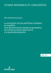 La evolución de las perífrasis verbales en español. Una aproximación desde la gramática de construcciones diacrónica y l (Studia Romanica et Linguistica 62) （2020. 350 S. 77 Abb. 210 mm）