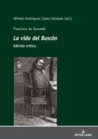 Francisco de Quevedo La vida del Buscó Edición crítica （2020. 222 S. 6 Abb. 210 mm）
